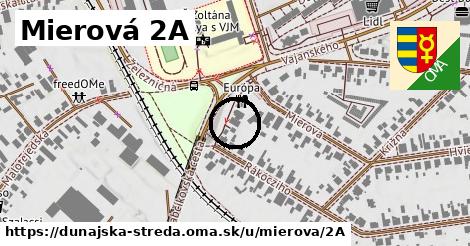 Mierová 2A, Dunajská Streda