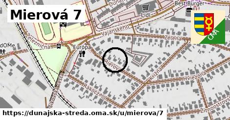 Mierová 7, Dunajská Streda