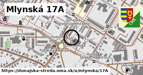 Mlynská 17A, Dunajská Streda