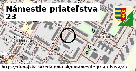 Námestie priateľstva 23, Dunajská Streda