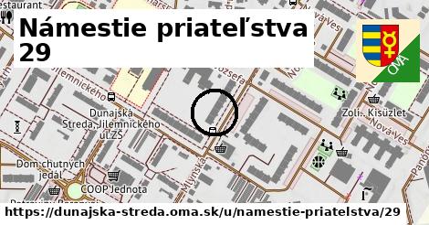 Námestie priateľstva 29, Dunajská Streda