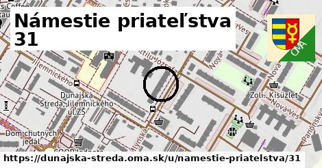 Námestie priateľstva 31, Dunajská Streda