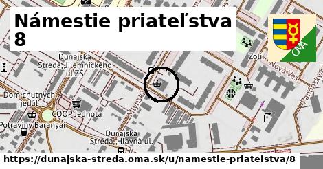 Námestie priateľstva 8, Dunajská Streda