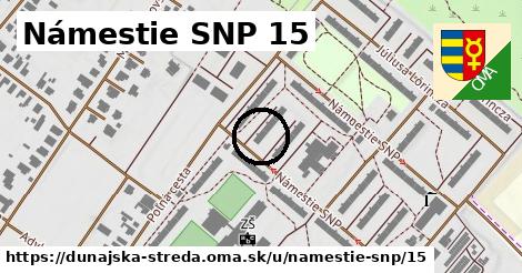 Námestie SNP 15, Dunajská Streda