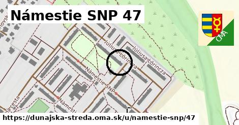 Námestie SNP 47, Dunajská Streda