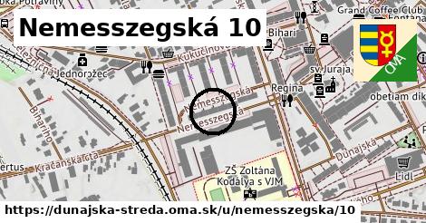 Nemesszegská 10, Dunajská Streda