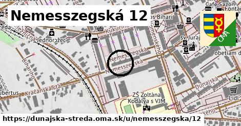 Nemesszegská 12, Dunajská Streda