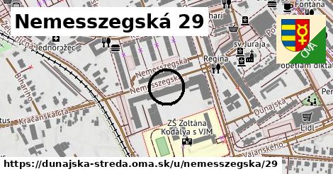 Nemesszegská 29, Dunajská Streda