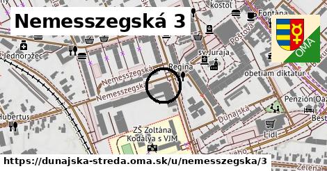 Nemesszegská 3, Dunajská Streda