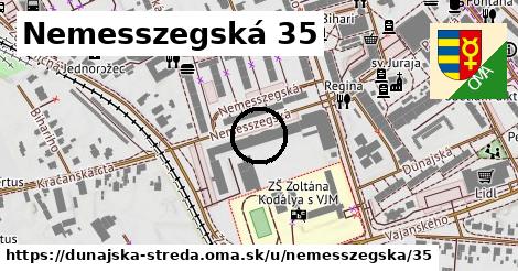 Nemesszegská 35, Dunajská Streda