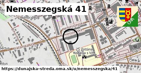 Nemesszegská 41, Dunajská Streda