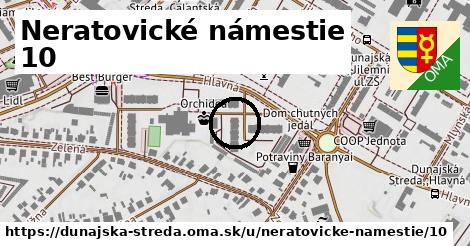 Neratovické námestie 10, Dunajská Streda