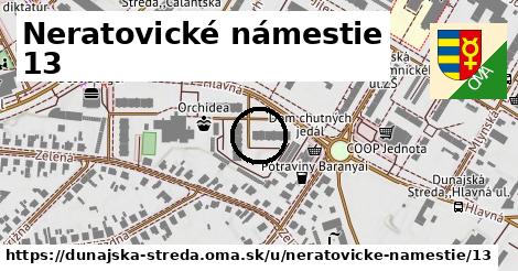 Neratovické námestie 13, Dunajská Streda