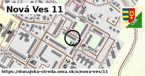 Nová Ves 11, Dunajská Streda