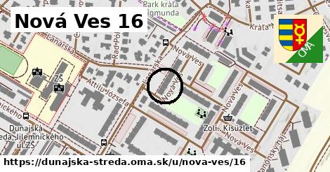 Nová Ves 16, Dunajská Streda