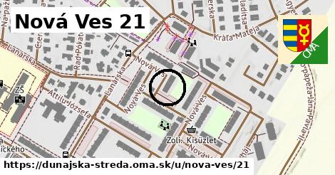 Nová Ves 21, Dunajská Streda