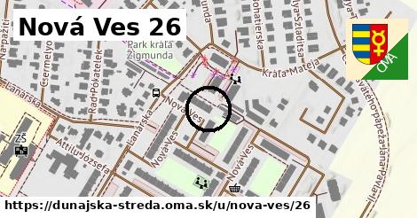 Nová Ves 26, Dunajská Streda