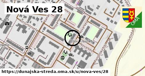 Nová Ves 28, Dunajská Streda