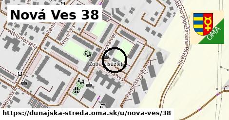 Nová Ves 38, Dunajská Streda