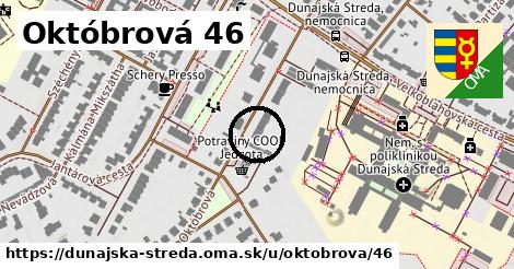 Októbrová 46, Dunajská Streda