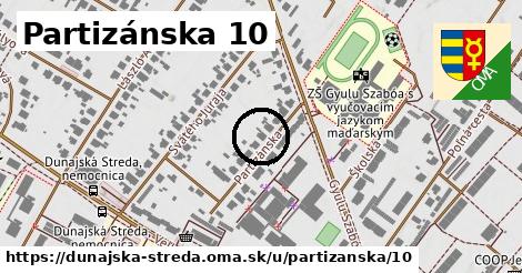 Partizánska 10, Dunajská Streda