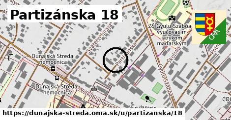 Partizánska 18, Dunajská Streda