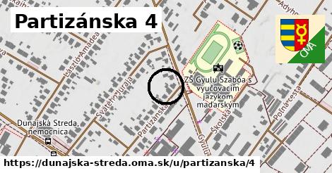 Partizánska 4, Dunajská Streda