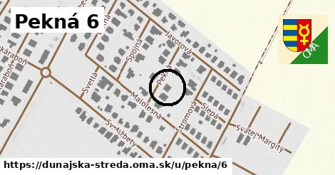 Pekná 6, Dunajská Streda