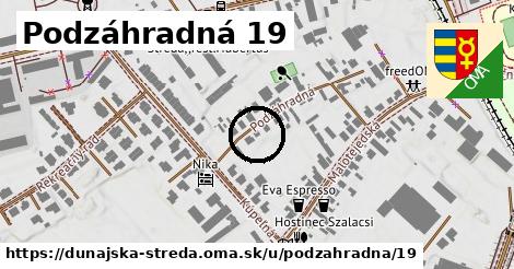 Podzáhradná 19, Dunajská Streda