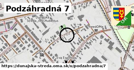 Podzáhradná 7, Dunajská Streda