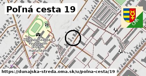 Poľná cesta 19, Dunajská Streda