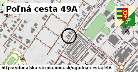 Poľná cesta 49A, Dunajská Streda