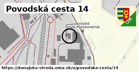 Povodská cesta 14, Dunajská Streda