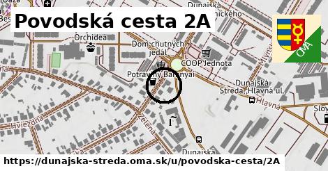 Povodská cesta 2A, Dunajská Streda