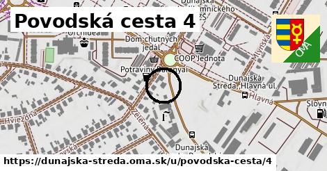 Povodská cesta 4, Dunajská Streda