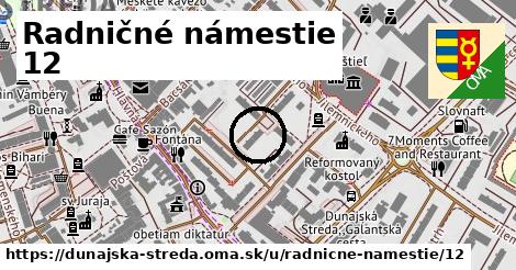 Radničné námestie 12, Dunajská Streda