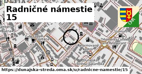 Radničné námestie 15, Dunajská Streda