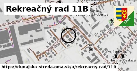 Rekreačný rad 11B, Dunajská Streda