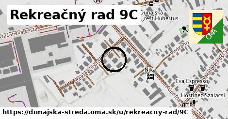 Rekreačný rad 9C, Dunajská Streda