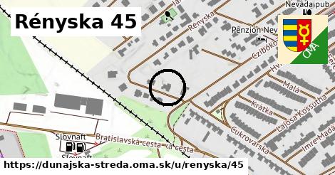 Rényska 45, Dunajská Streda