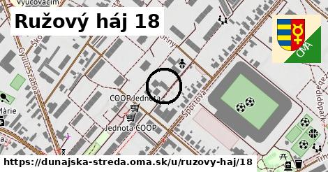 Ružový háj 18, Dunajská Streda