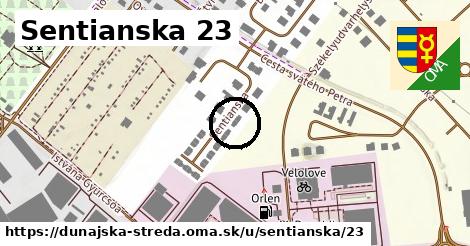 Sentianska 23, Dunajská Streda