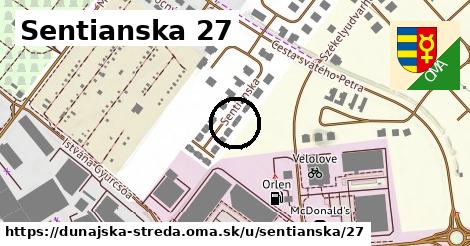 Sentianska 27, Dunajská Streda