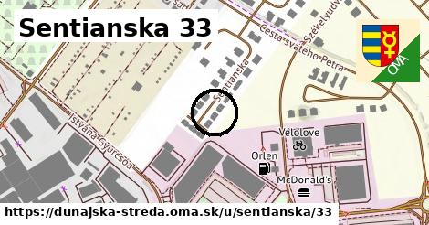 Sentianska 33, Dunajská Streda