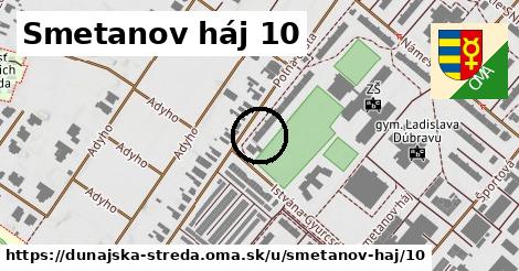 Smetanov háj 10, Dunajská Streda