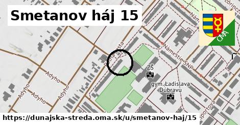 Smetanov háj 15, Dunajská Streda