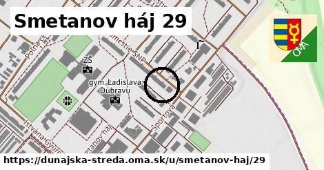 Smetanov háj 29, Dunajská Streda