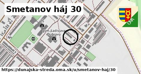 Smetanov háj 30, Dunajská Streda