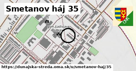 Smetanov háj 35, Dunajská Streda