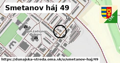 Smetanov háj 49, Dunajská Streda